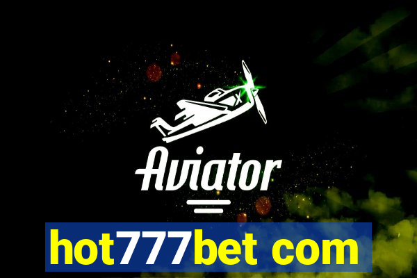 hot777bet com